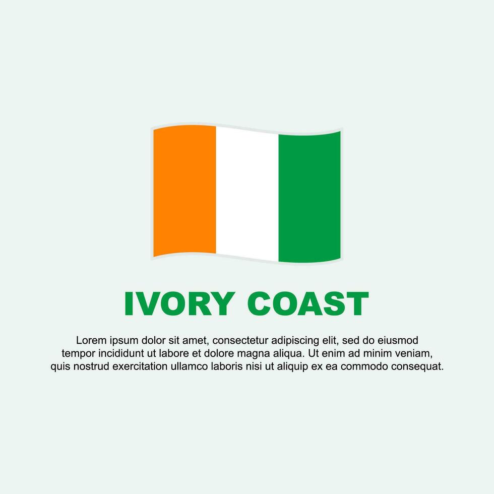 Ivory Coast Flag Background Design Template. Ivory Coast Independence Day Banner Social Media Post. Ivory Coast Background vector