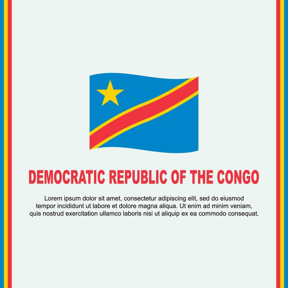 Democratic Republic Of The Congo Flag Background Design Template. Democratic Republic Of The Congo Independence Day Banner Social Media Post. Cartoon vector