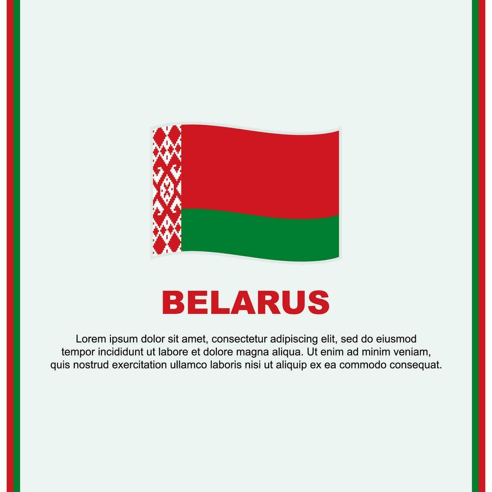 Belarus Flag Background Design Template. Belarus Independence Day Banner Social Media Post. Belarus Cartoon vector