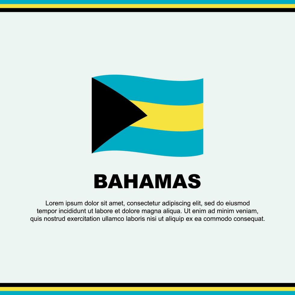 Bahamas Flag Background Design Template. Bahamas Independence Day Banner Social Media Post. Bahamas Design vector