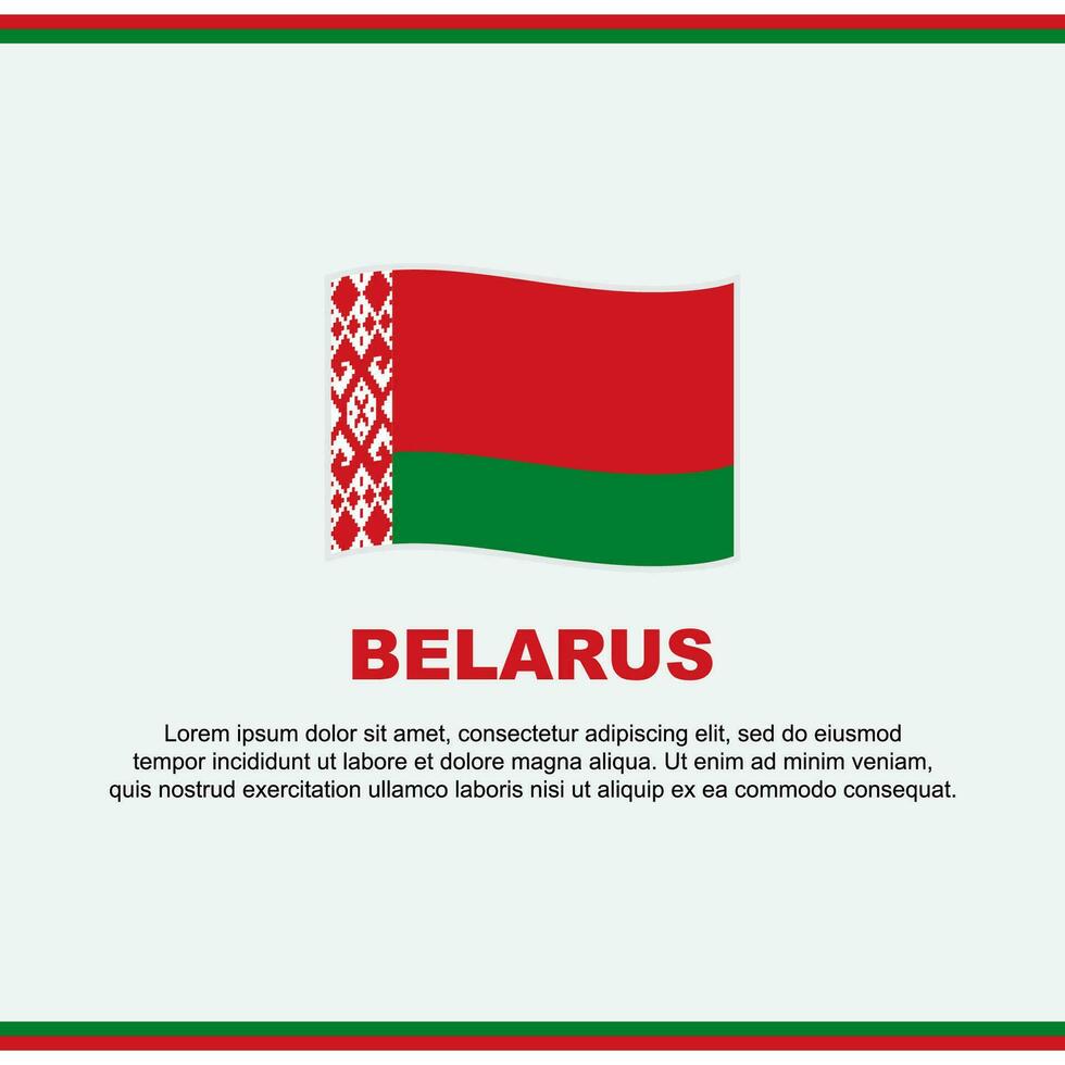 Belarus Flag Background Design Template. Belarus Independence Day Banner Social Media Post. Belarus Design vector