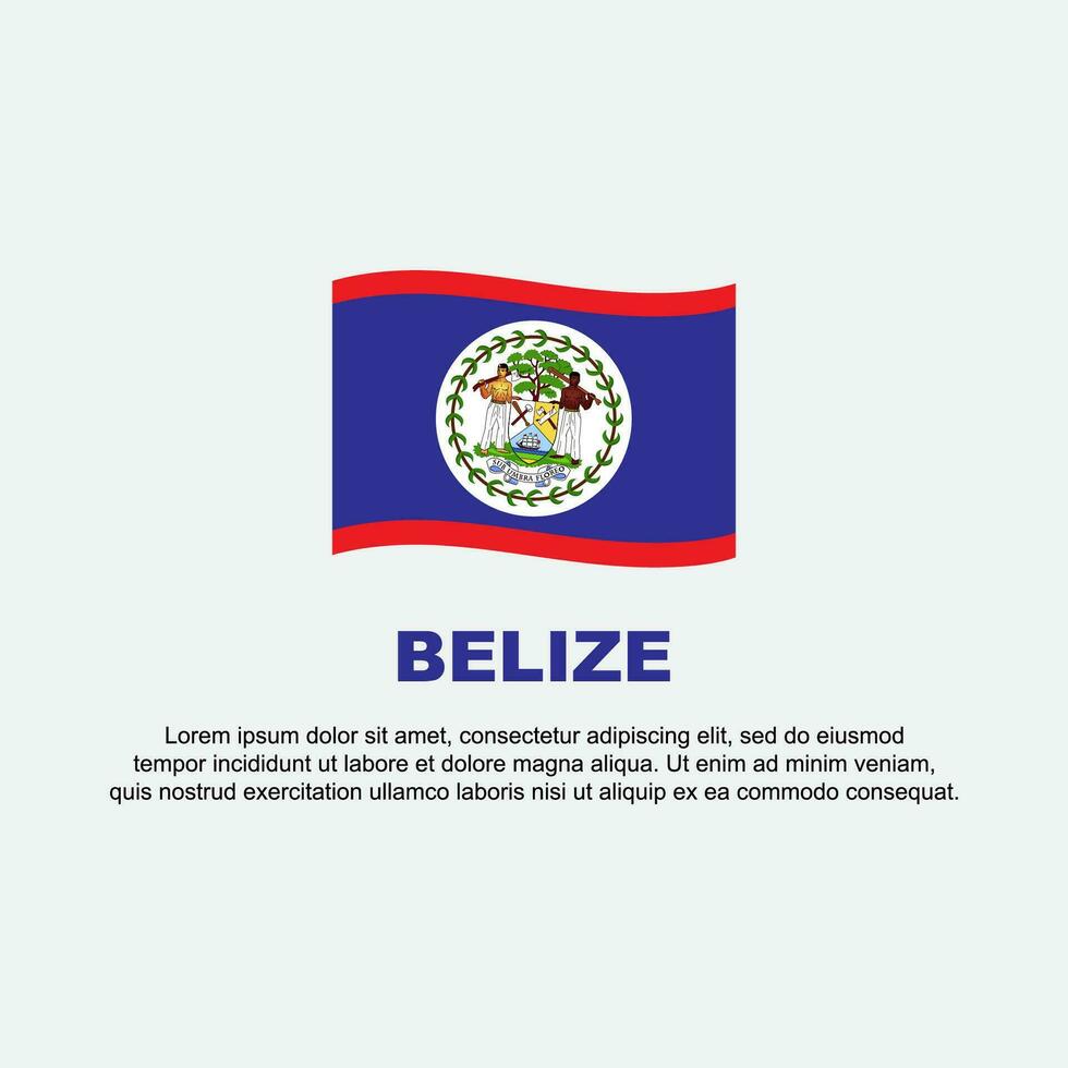 Belize Flag Background Design Template. Belize Independence Day Banner Social Media Post. Belize Background vector