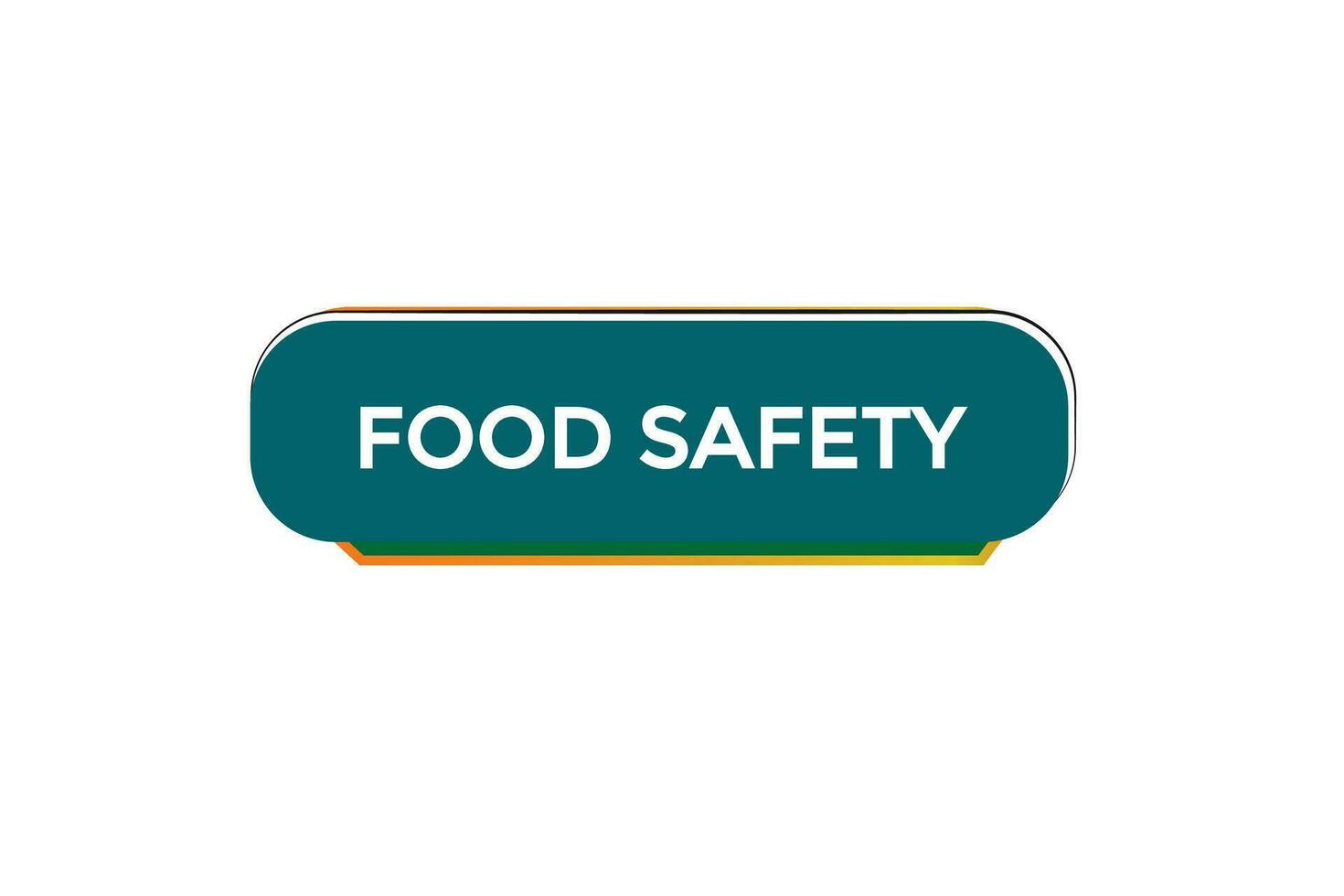 new food safety website, click button, level, sign, speech, bubble  banner, vector