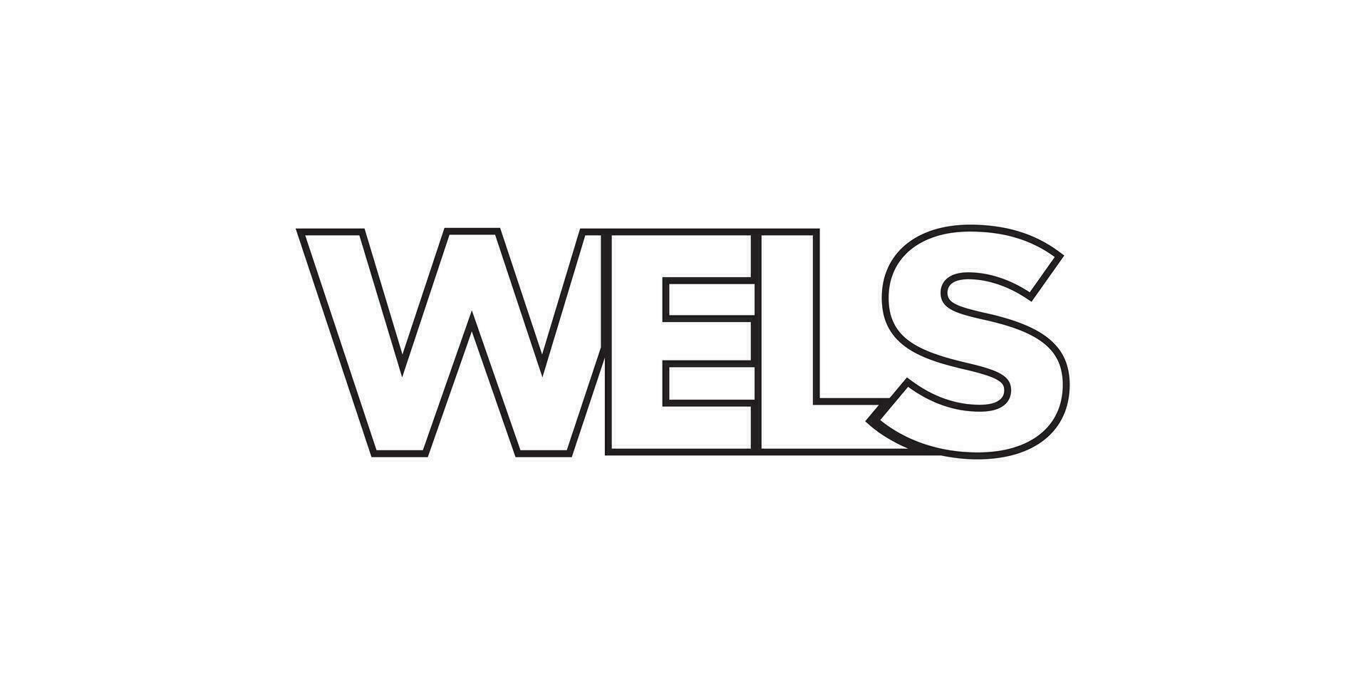 Wels in the Austria emblem. The design features a geometric style, vector illustration with bold typography in a modern font. The graphic slogan lettering.