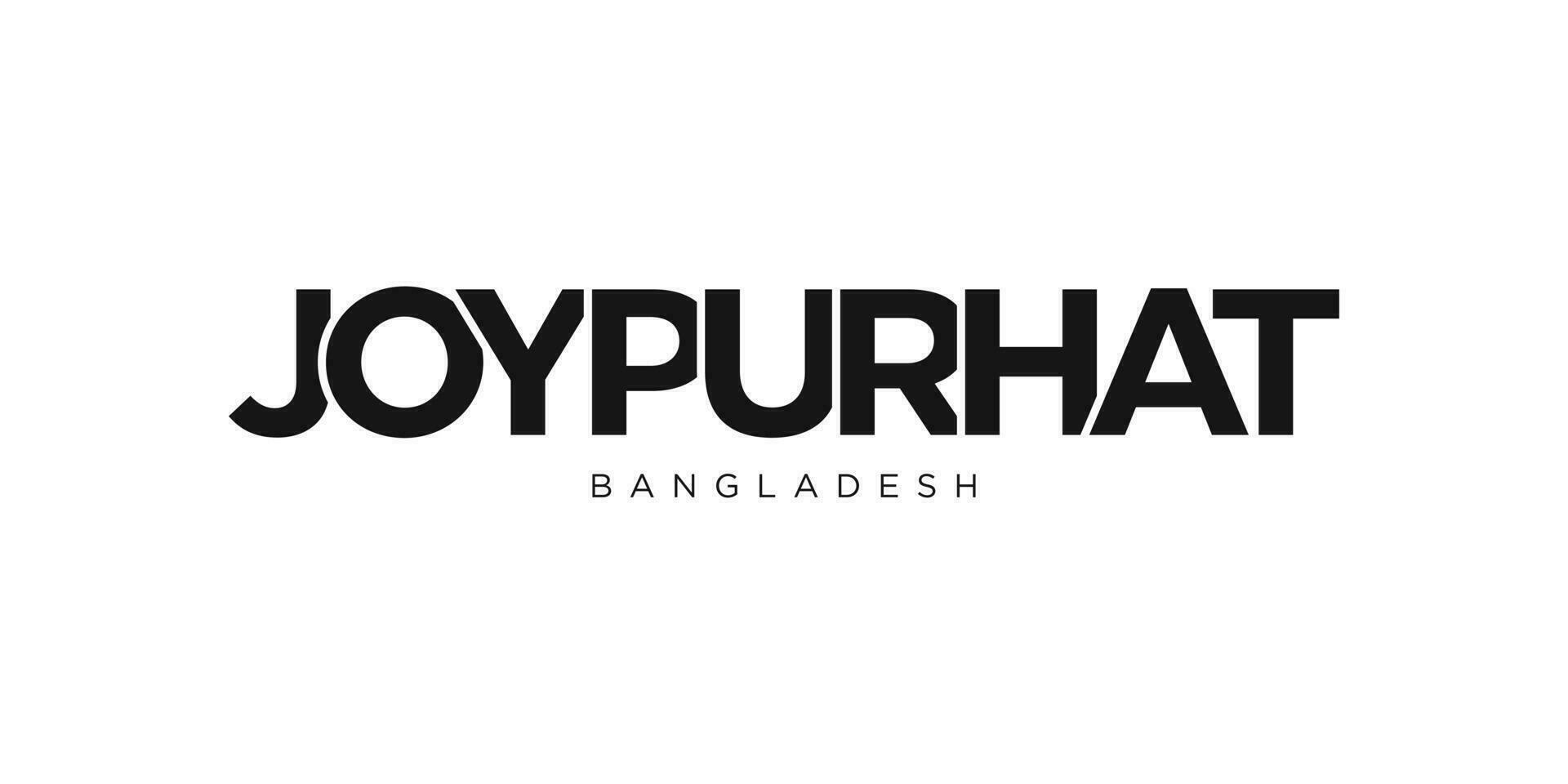 Joypurhat in the Bangladesh emblem. The design features a geometric style, vector illustration with bold typography in a modern font. The graphic slogan lettering.