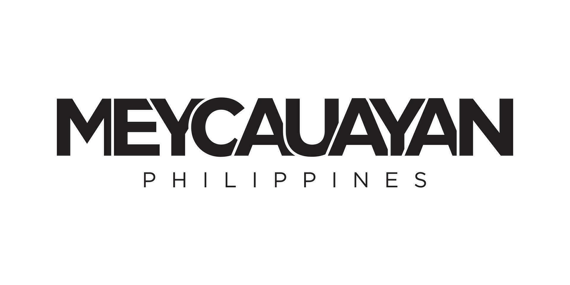 meycauayan en el Filipinas emblema. el diseño caracteristicas un geométrico estilo, vector ilustración con negrita tipografía en un moderno fuente. el gráfico eslogan letras.