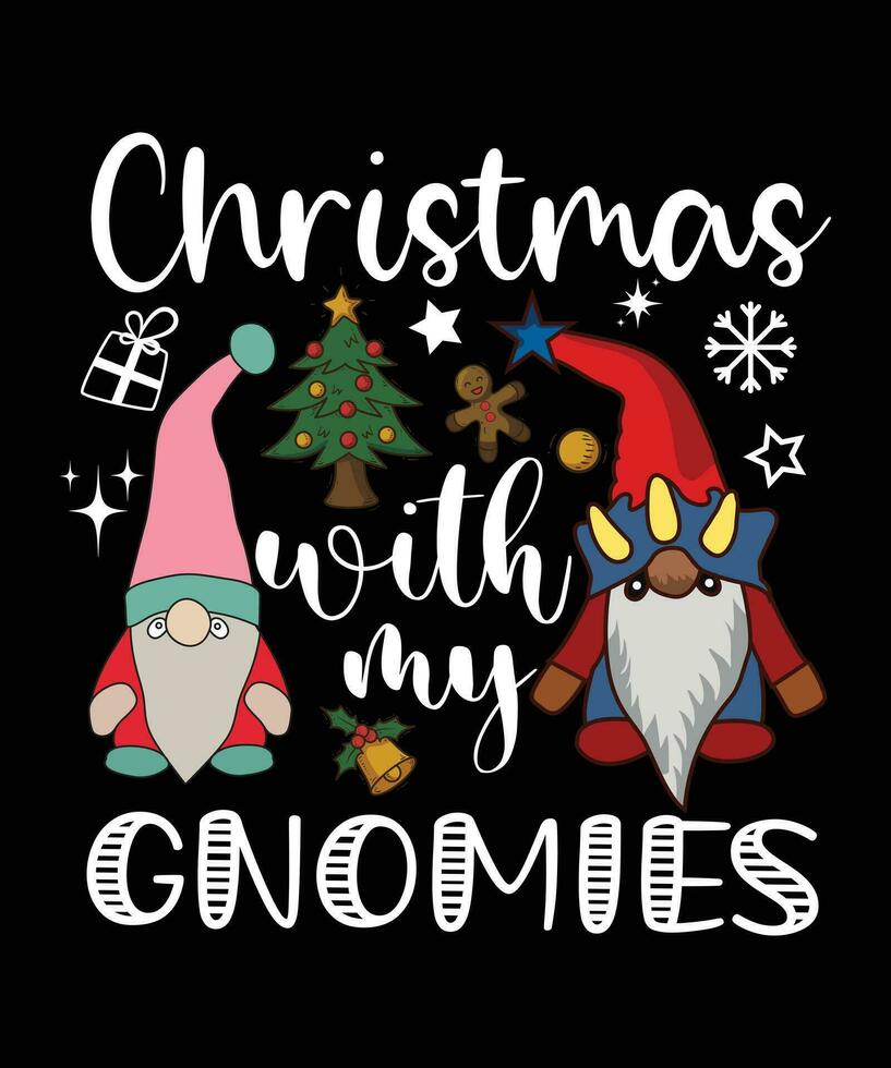 CHRISTMAS WITH THE GNOMIES TSHIRT DESIGN vector