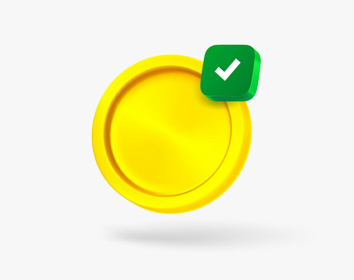 Golden coin with green checkmark. 3d vector icon