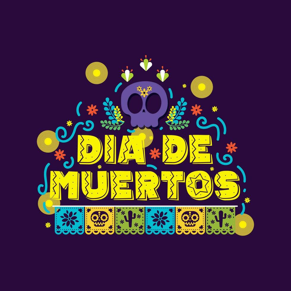 Dia de los muertos lettering with ornaments Vector illustration