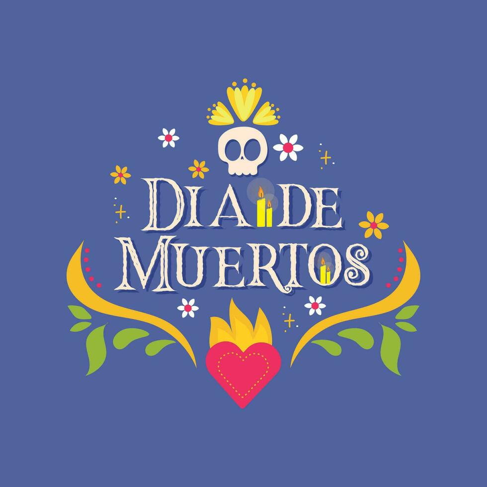 Dia de los muertos lettering with ornaments Vector illustration