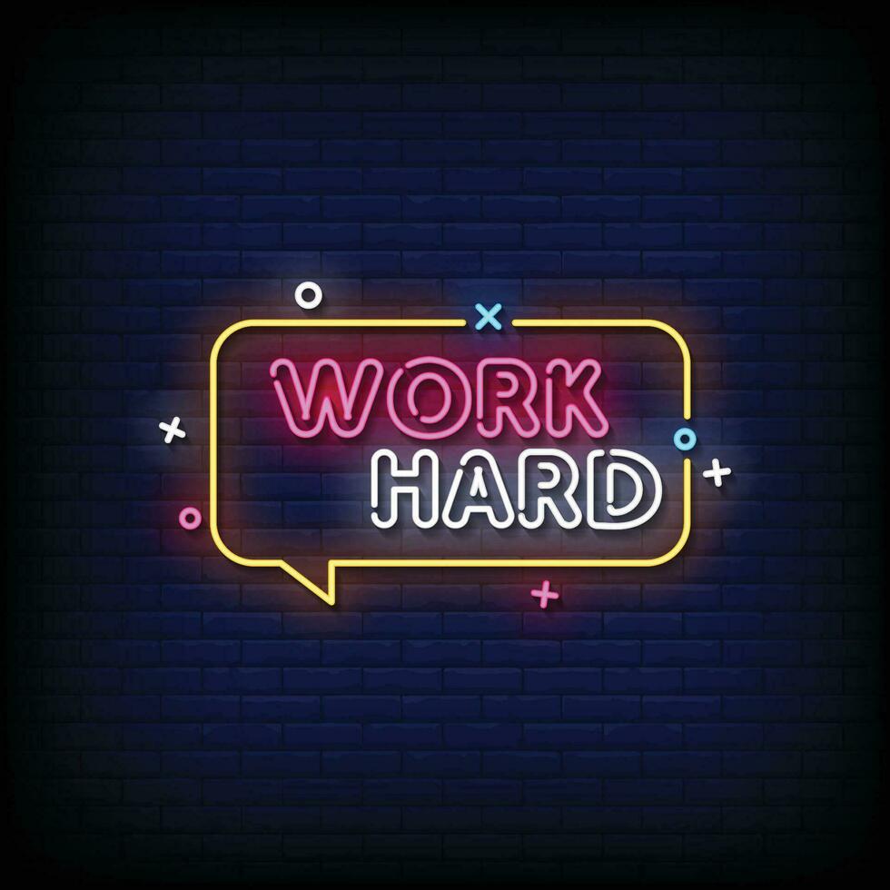 Neon Sign work hard with brick wall background vector
