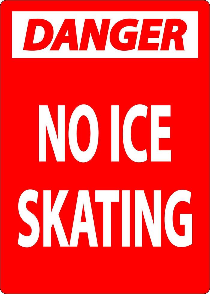 Danger Sign No Ice Skating vector