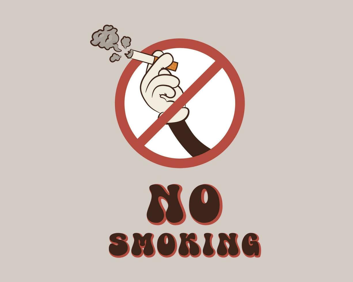 No smoking sign. Groovy hand with cigarette. Vector illustration with objects in cartoon retro style 60s 70s. Poster for No Smoking Day and No Tobacco Day