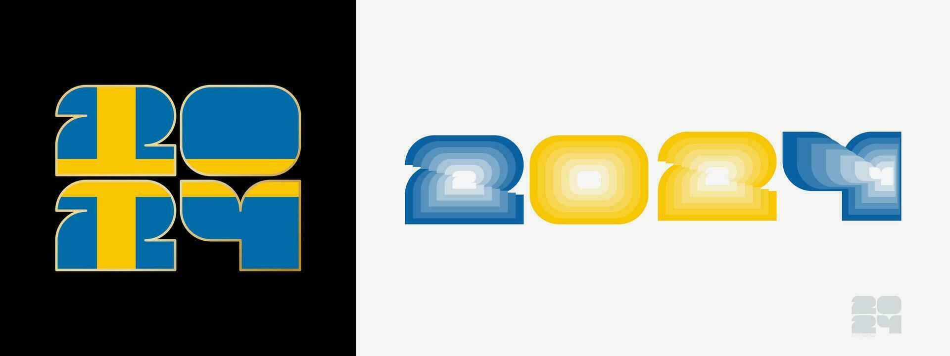 Year 2024 with flag of Sweden and in color palate of Sweden flag. Happy New Year 2024 in two different style. vector