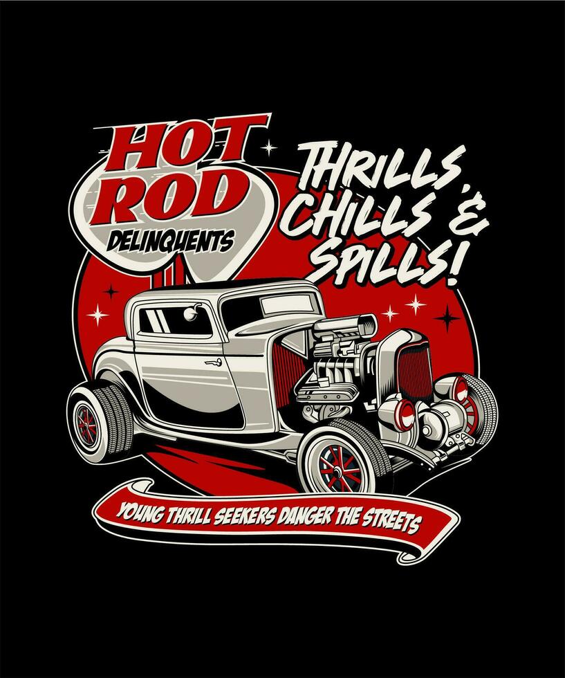 Hot Rod Delinquents. Vintage Vehicle Vector Style.