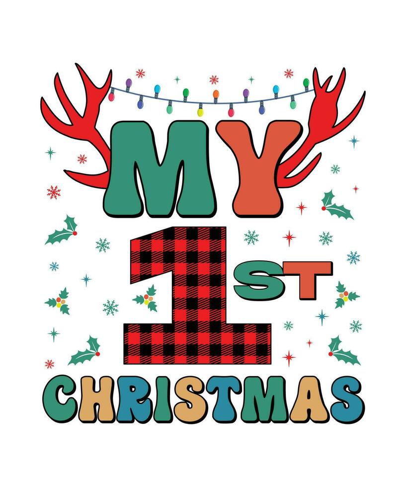 My 1st Christmas Merry Christmas shirts Print Template, Xmas Ugly Snow Santa Clouse New Year Holiday Candy Santa Hat vector illustration for Christmas hand lettered.