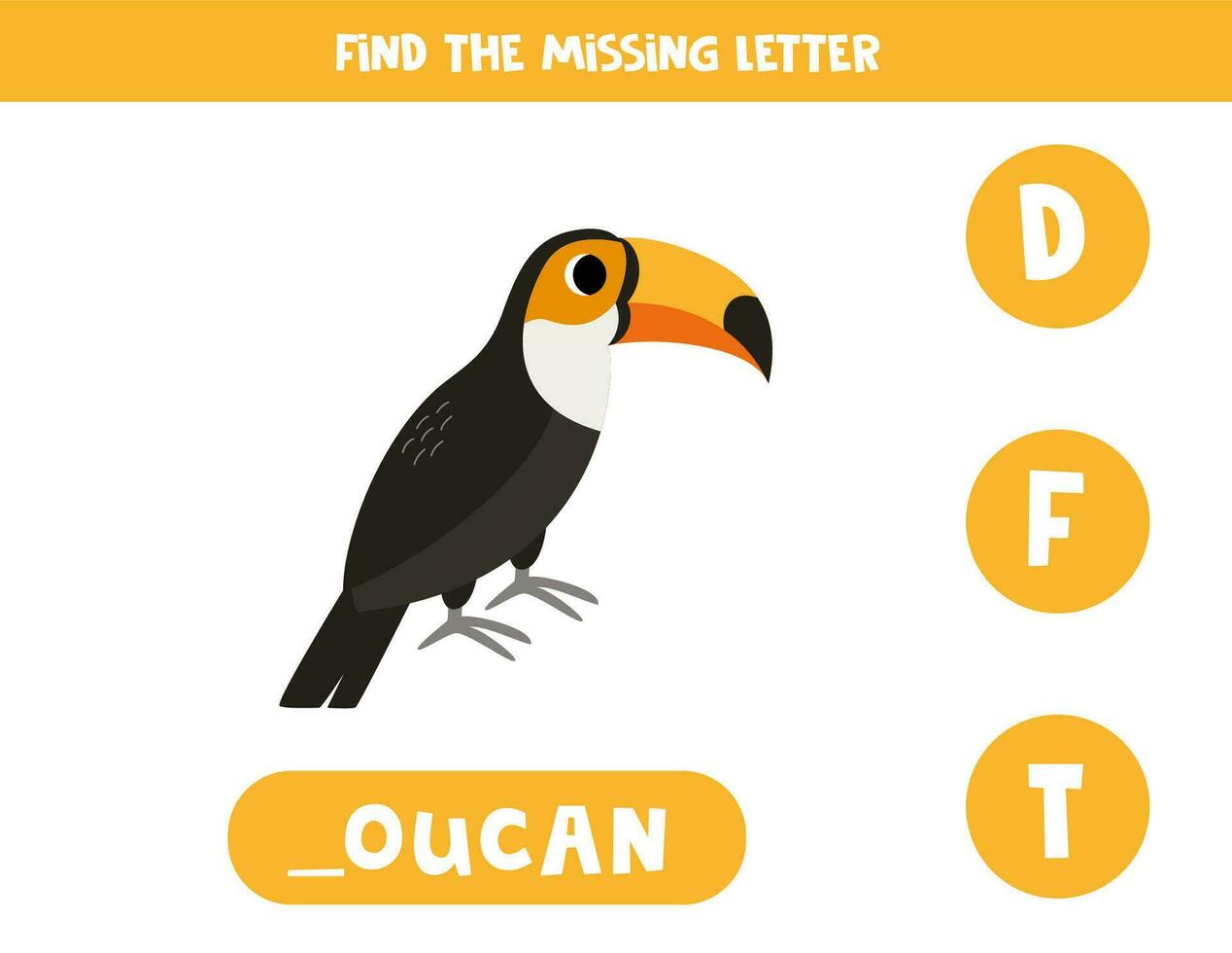 Find missing letter with cartoon toucan. Spelling worksheet. vector