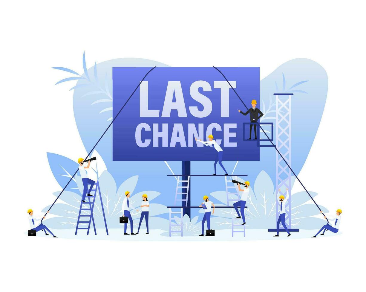 Last chance sign with people in flat style on white background. Vector illustration