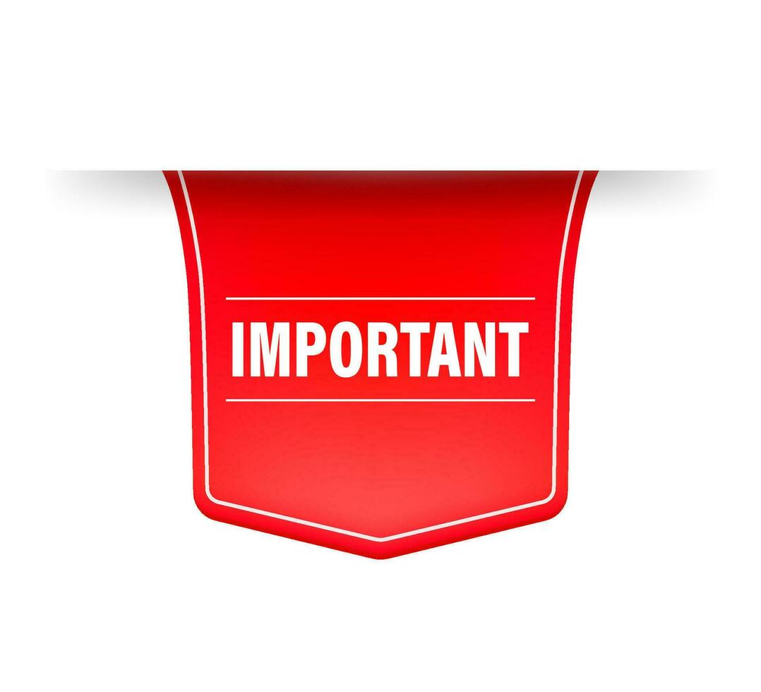 Important red banner in 3D style on white background. Vector illustration.