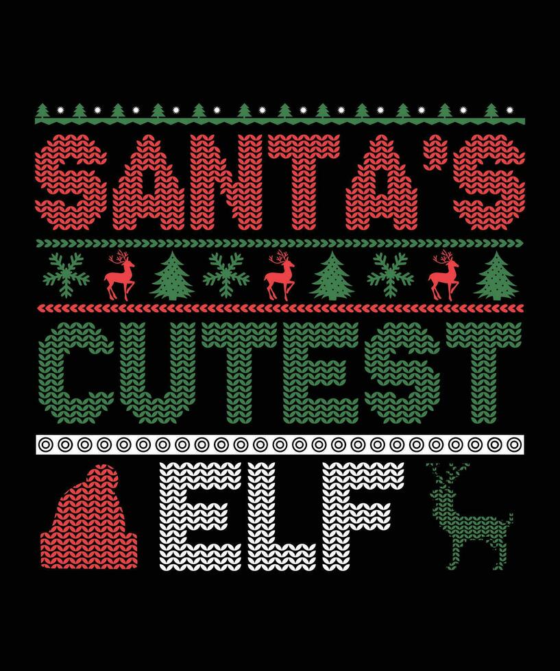 SANTA'S CUTEST ELF TSHIRT DESIGN vector