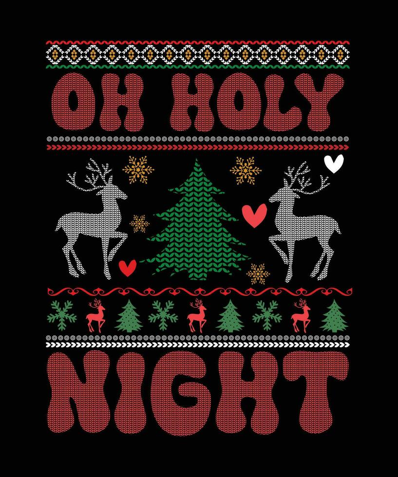 ON HOLY NIGHT TSHIRT DESIGN vector