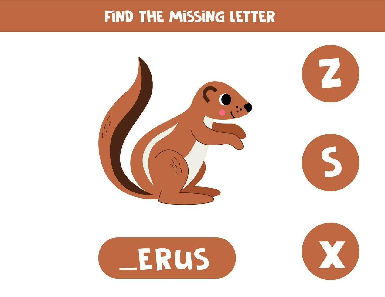 Find missing letter with cartoon xerus. Spelling worksheet. vector