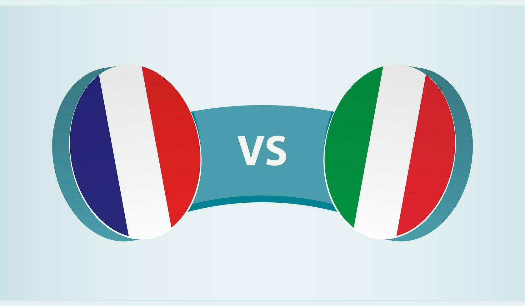 Francia versus Italia, equipo Deportes competencia concepto. vector