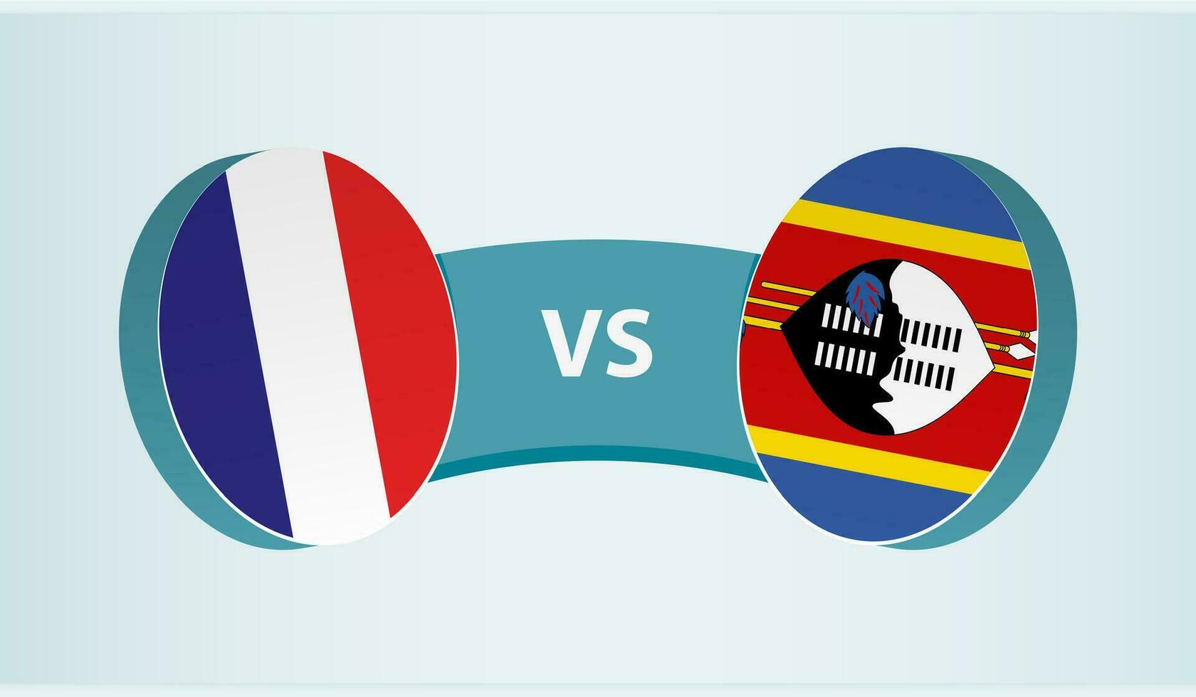 France versus Swaziland, team sports competition concept. vector