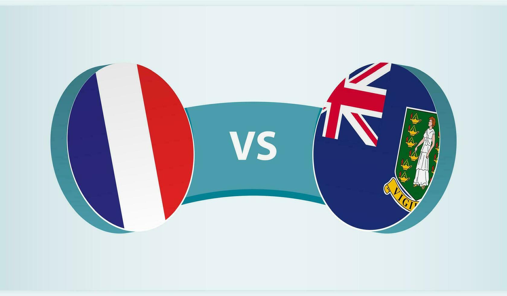 Francia versus británico Virgen islas, equipo Deportes competencia concepto. vector