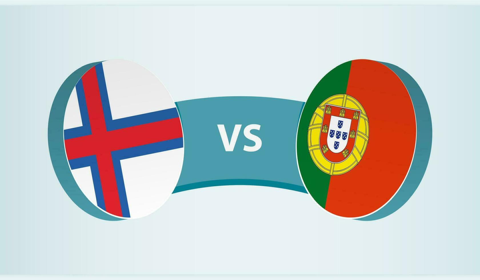 Faroe Islands versus Portugal, team sports competition concept. vector