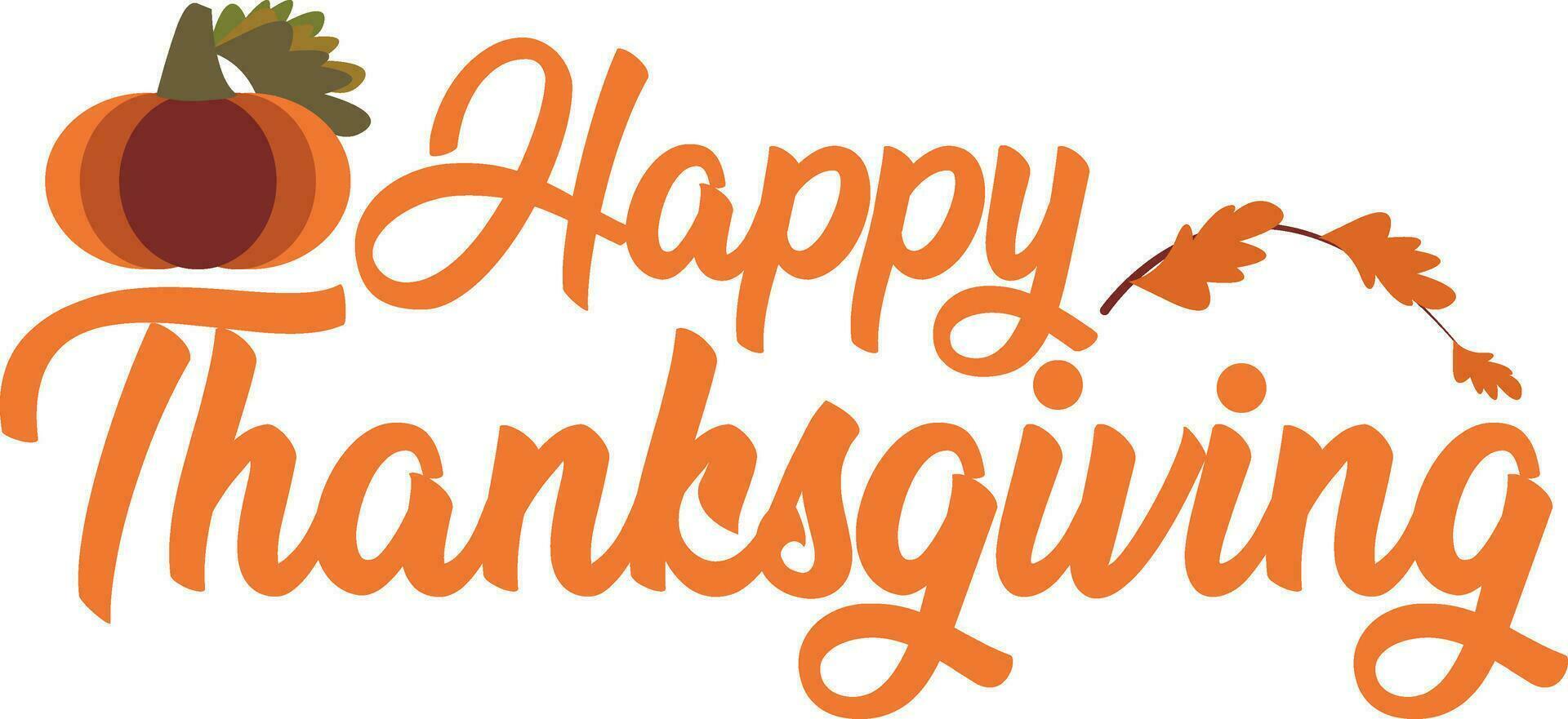 Happy Thanksgiving Calligraphy Text with Leaves And Pumpkin Typography Illustrated vector