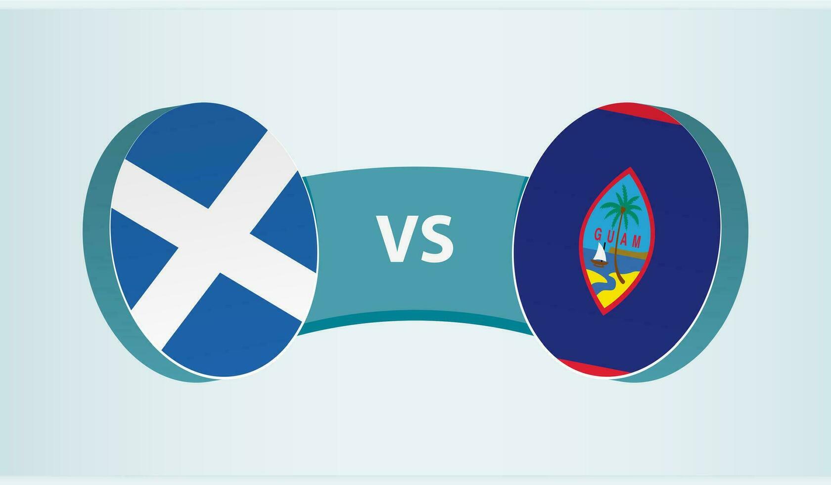 Scotland versus Guam, team sports competition concept. vector