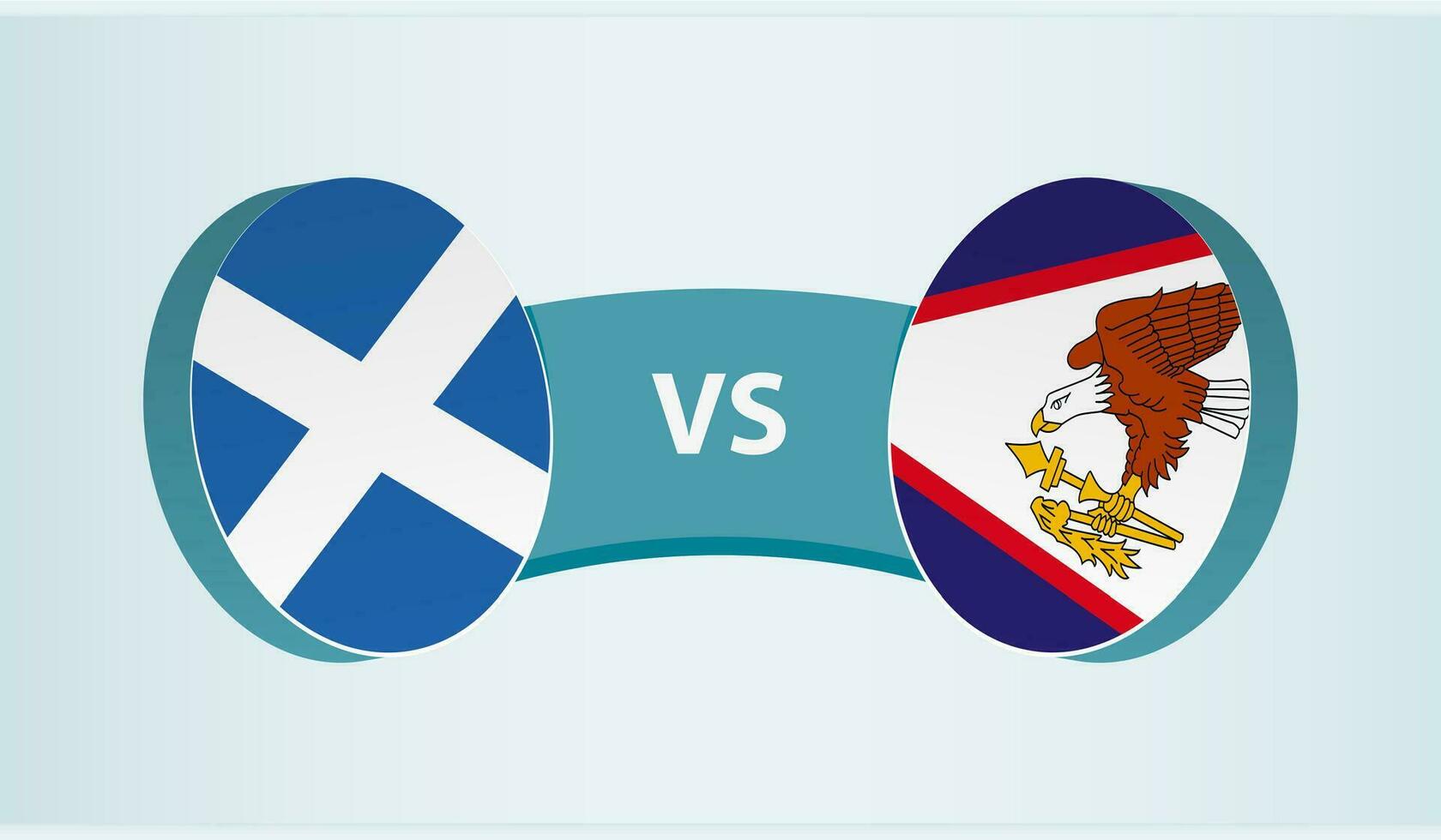 Scotland versus American Samoa, team sports competition concept. vector