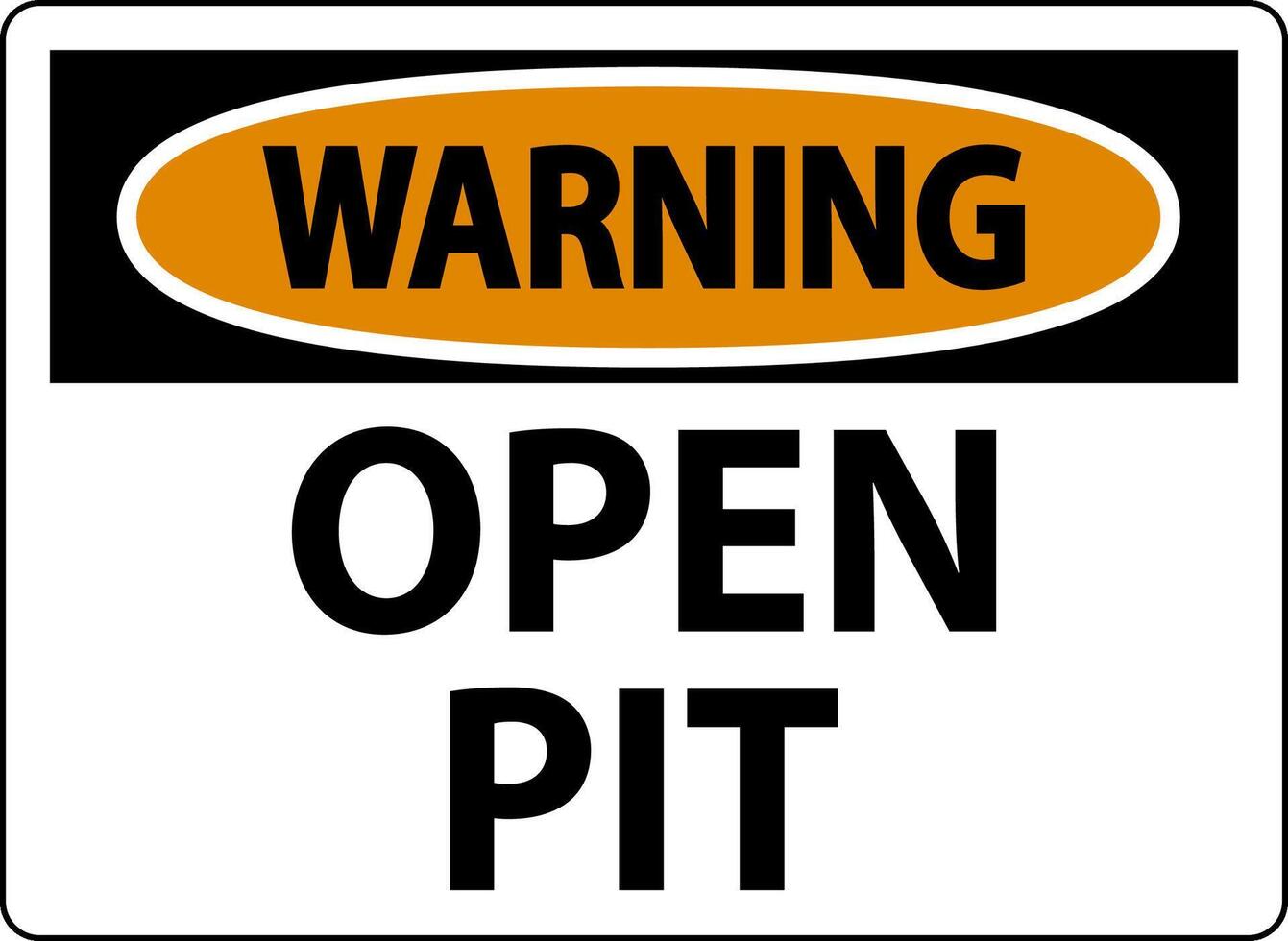 Warning Sign Open Pit vector