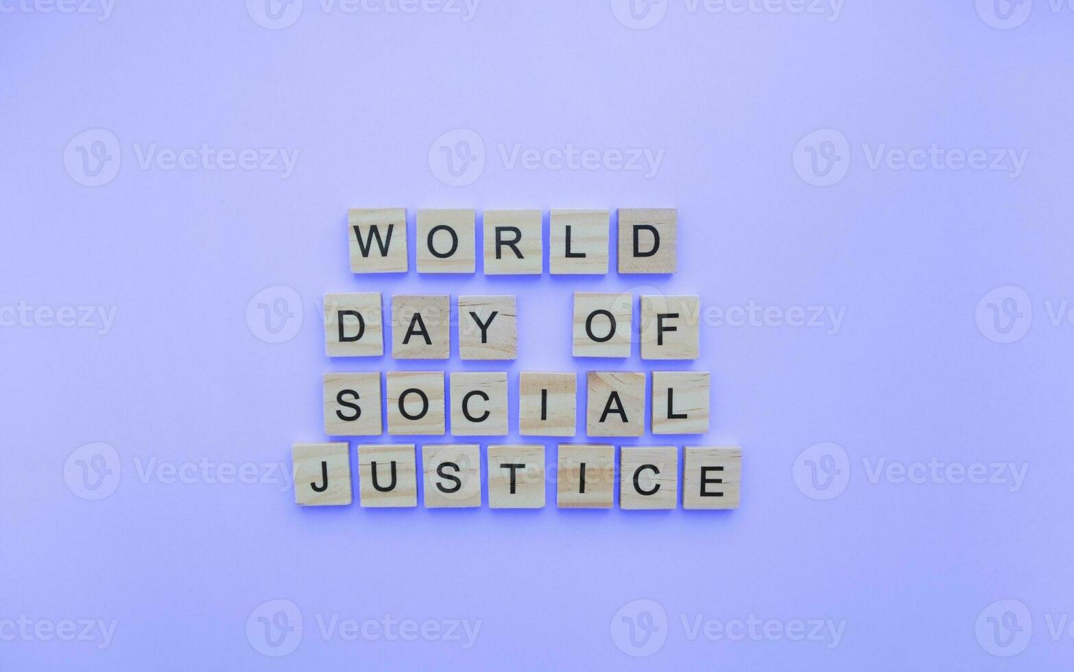 February 20, World Day of Social Justice, minimalistic banner with the inscription in wooden letters photo