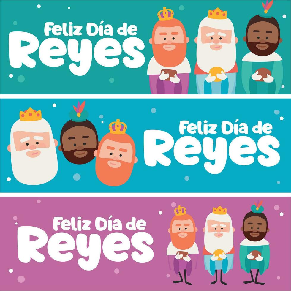 3 different banners. Happy epiphany written in spanish in three different colors.. Three funny wise men. Kings of orient on blue background. vector