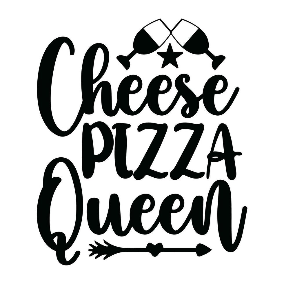 Pizza quote typography design  for t-shirt, cards, frame artwork, bags, mugs, stickers, tumblers, phone cases, print etc. vector