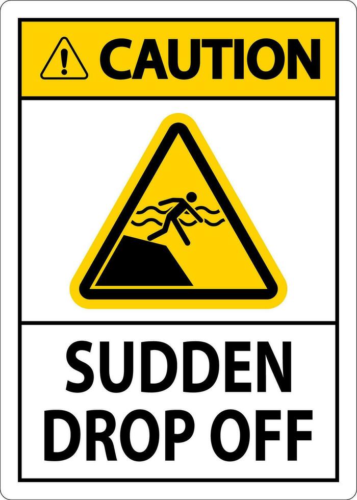 Caution Sign Sudden Drop Off vector