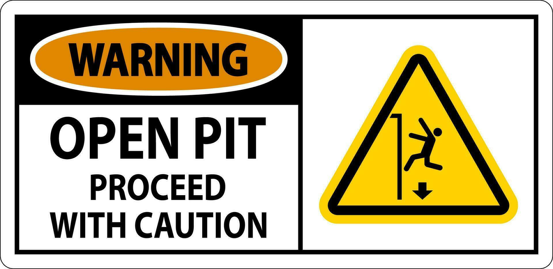 Warning  Sign Open Pit Proceed With Caution vector