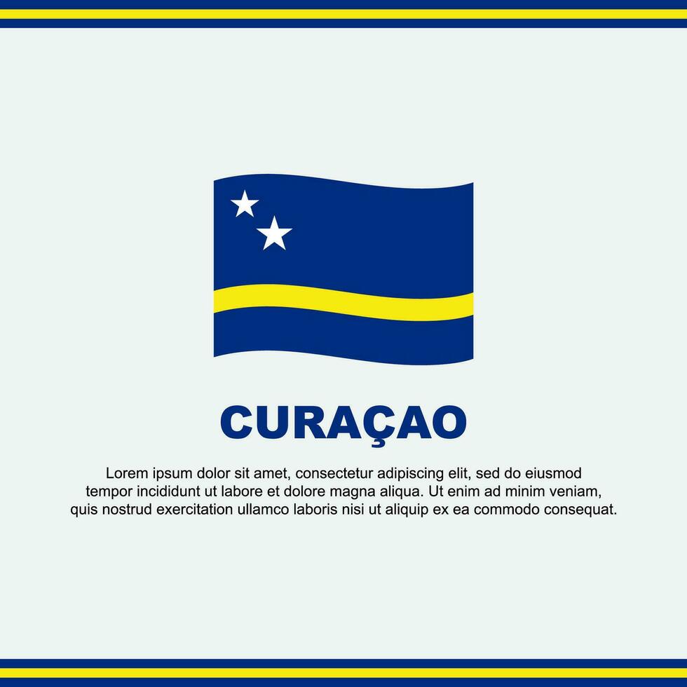Curacao Flag Background Design Template. Curacao Independence Day Banner Social Media Post. Curacao Design vector