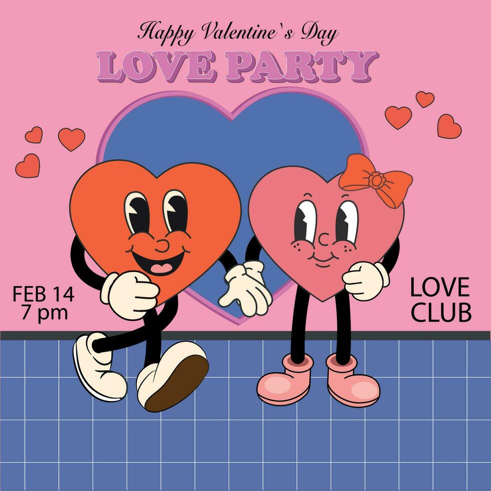 Retro poster for Valentines party. Happy Valentines day. Greeting card in retro 60s, 70s cartoon style. Love concept. Funky happy heart character in trendy retro cartoon style. Vector illustration