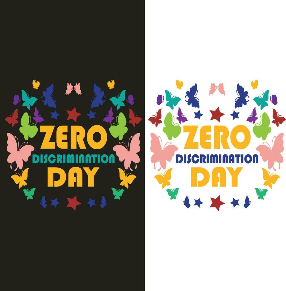 Zero Discrimination Day Design vector