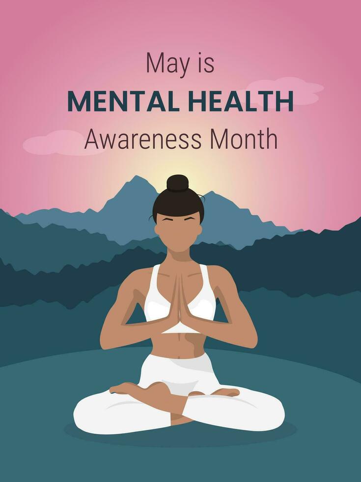 Banner for Mental Health Awareness Month in May. A girl does yoga in the lotus position against the backdrop of mountains and sunset vector