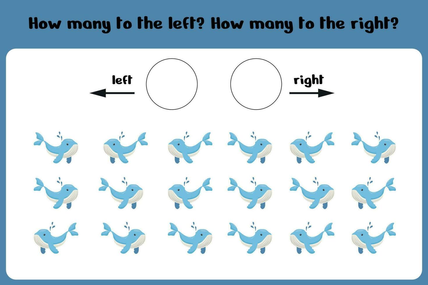 Logical game for children Left or Right. Training sheet. Count how many whales are turned left and how many are turned left. Vector illustration