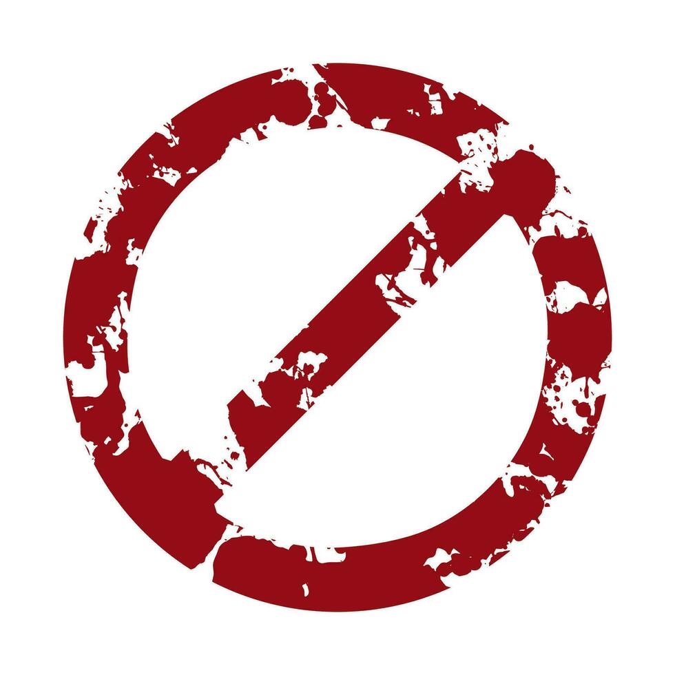 Prohibit red crossed circle sign textured stamp. vector