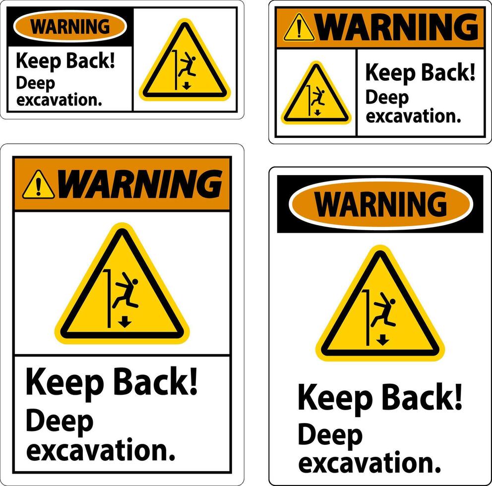 Warning Sign Keep Back Deep Excavation vector