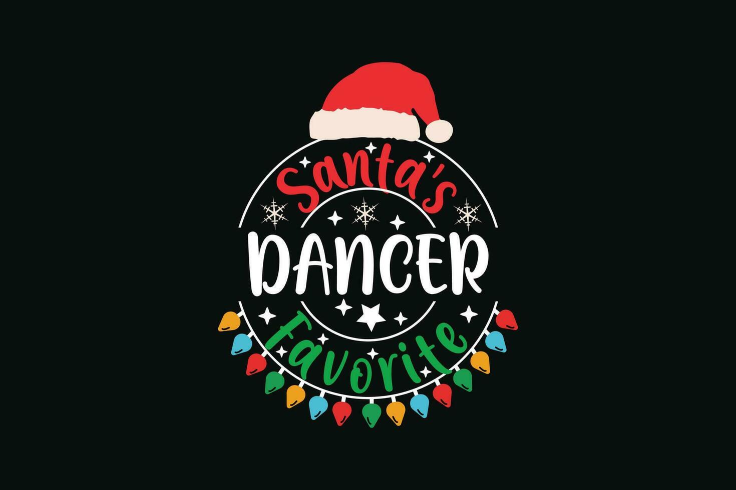 Santa's Favorite Dancer Christmas T-Shirt EPS Design. Retro Typography T-shirt Design vector