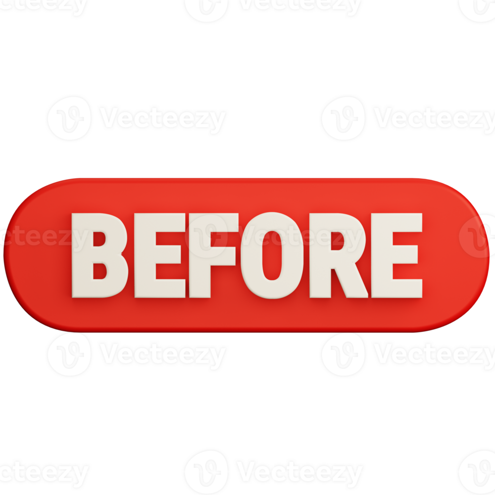 Before Button 3D Illustration png