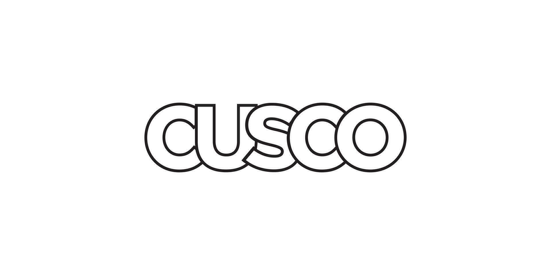 Cusco in the Peru emblem. The design features a geometric style, vector illustration with bold typography in a modern font. The graphic slogan lettering.