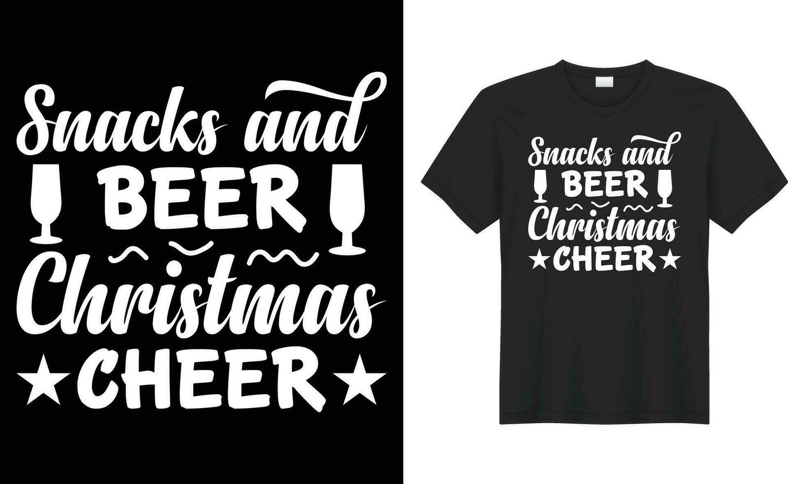 Snacks and beer christmas cheer typography vector t-shirt Design. Perfect for print items and bag, banner, mug, sticker, template. Handwritten vector illustration. Isolated on black background.
